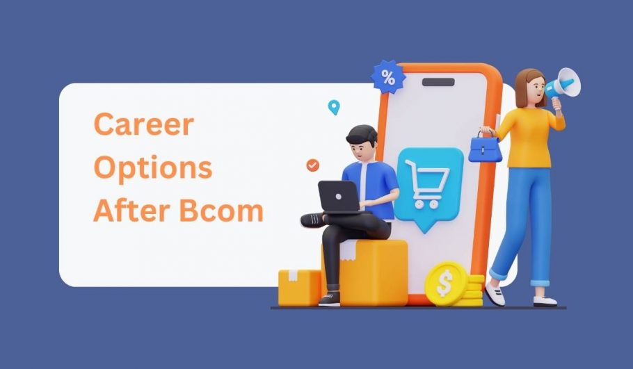 Career Options After Bcom