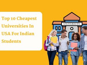 Cheapest Universities In USA