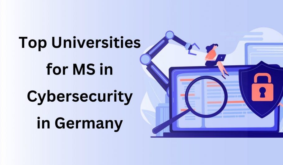 Top Universities for MS in Cybersecurity in Germany