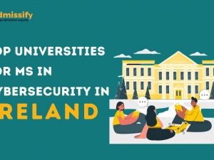 Top Universities for MS In Cybersecurity In Ireland