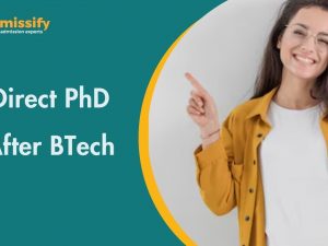 Direct PhD After BTech: Is It Possible? 