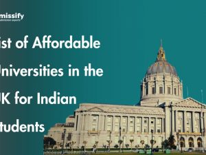 List of Cheapest Universities in the UK for Indian Students