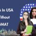 MBA In USA Without GMAT