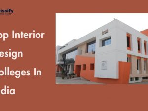 Top 10 Interior Design Colleges In India
