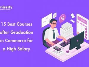 15 Best Courses after Graduation in Commerce for a High Salary