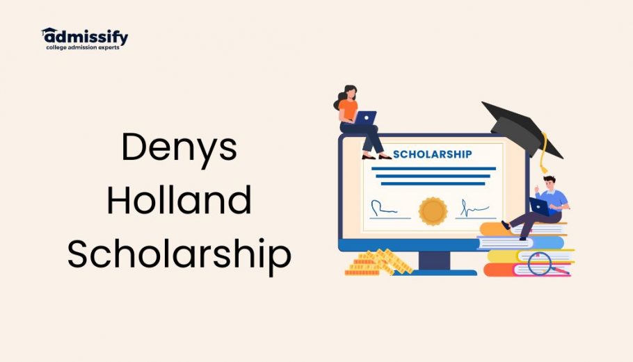 Denys Holland Scholarship