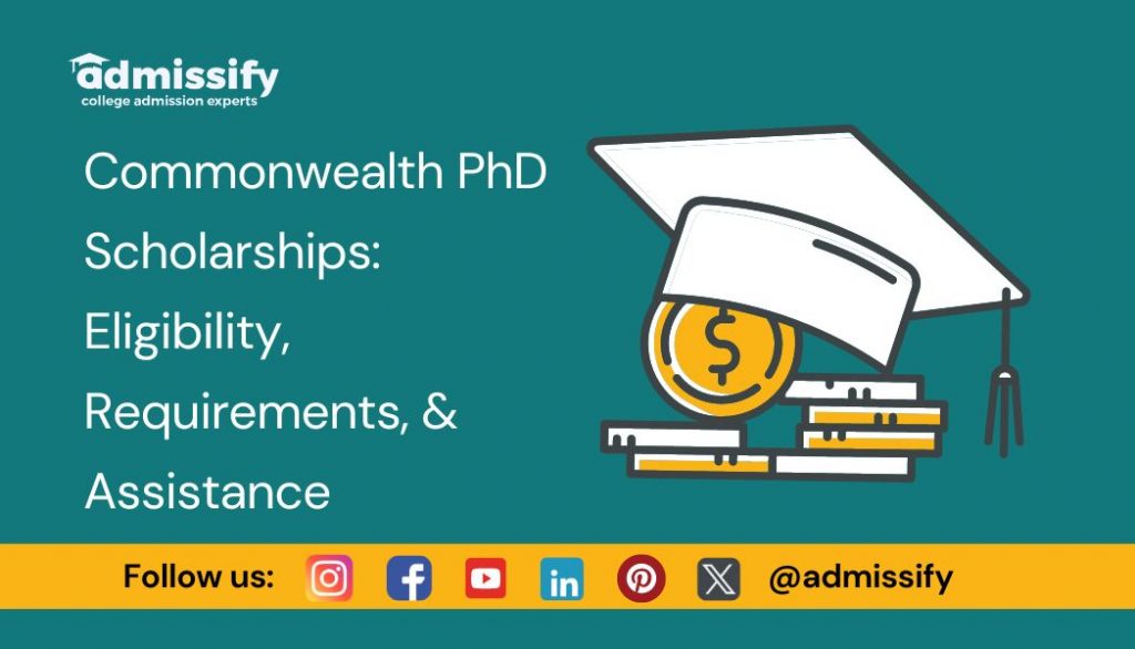 Commonwealth phd scholarships eligibility requirements assistance