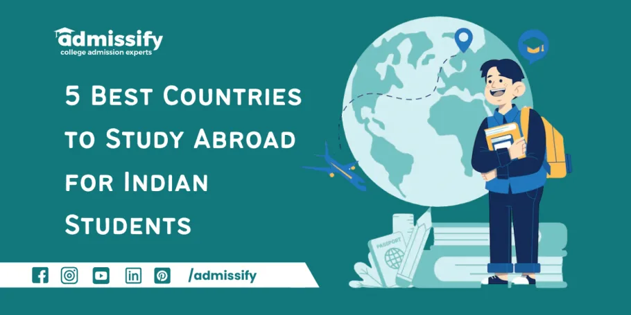 Best Countries to Study Abroad for Indian Students