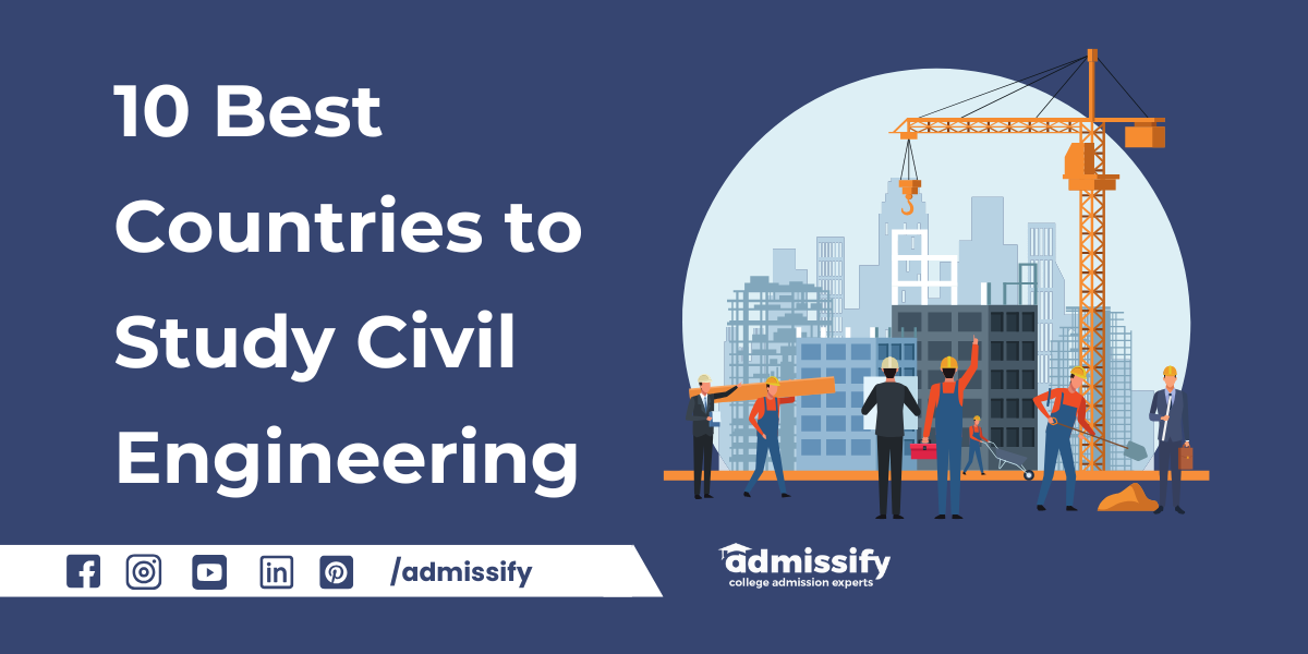 10 Best Countries to Study Civil Engineering