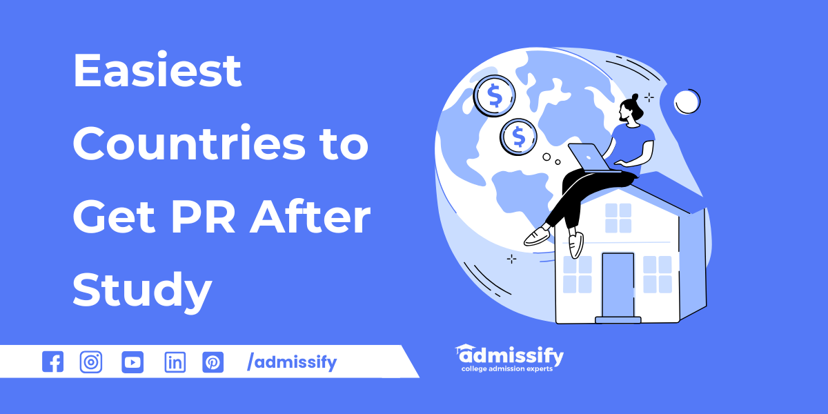 Easiest Countries to Get PR After Study