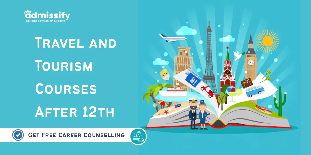 Travel and Tourism Courses After 12th