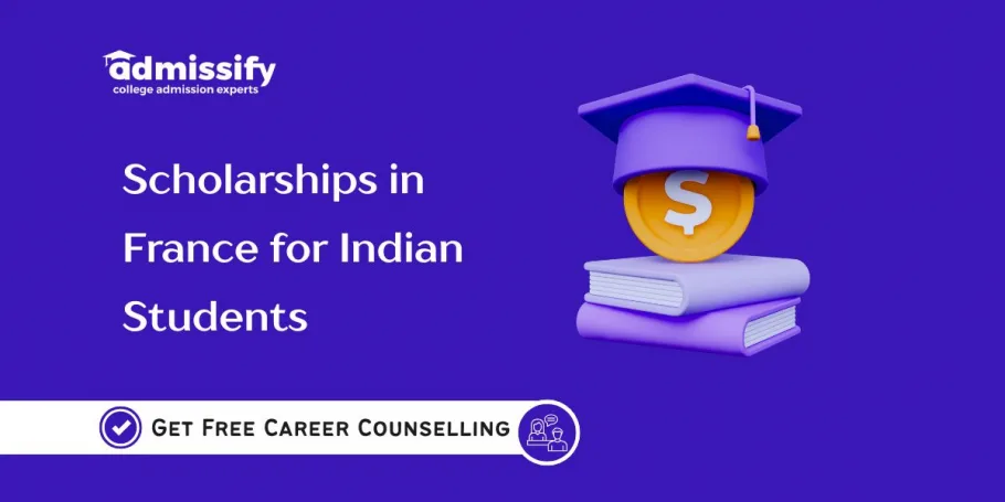 Scholarships in France for Indian Students