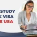post study work Visa in usa